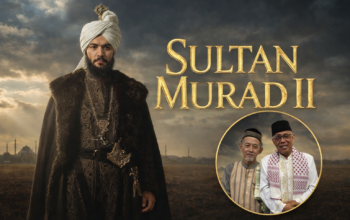 Kisah Sultan Murad II dan Pelajaran Berbaik Sangka